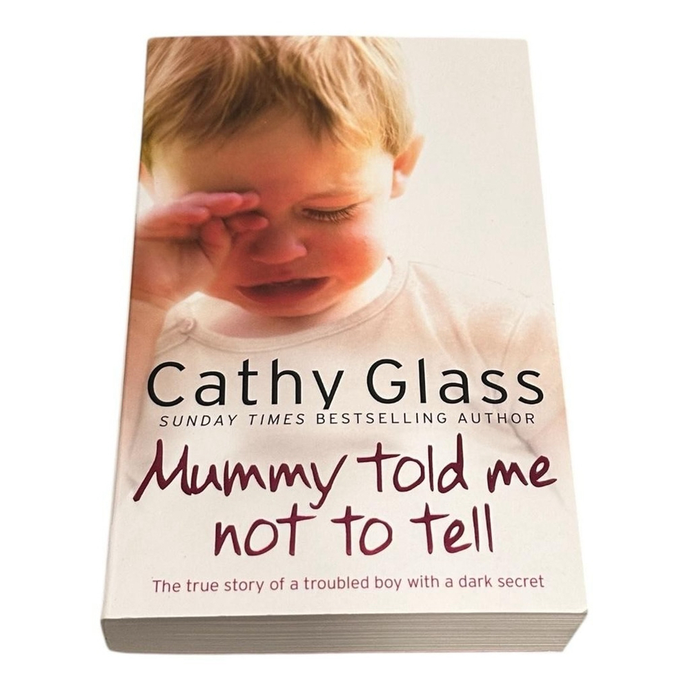 Mummy Told Me Not To Tell Cathy Glass Paperback Memoir True Story Nonfiction